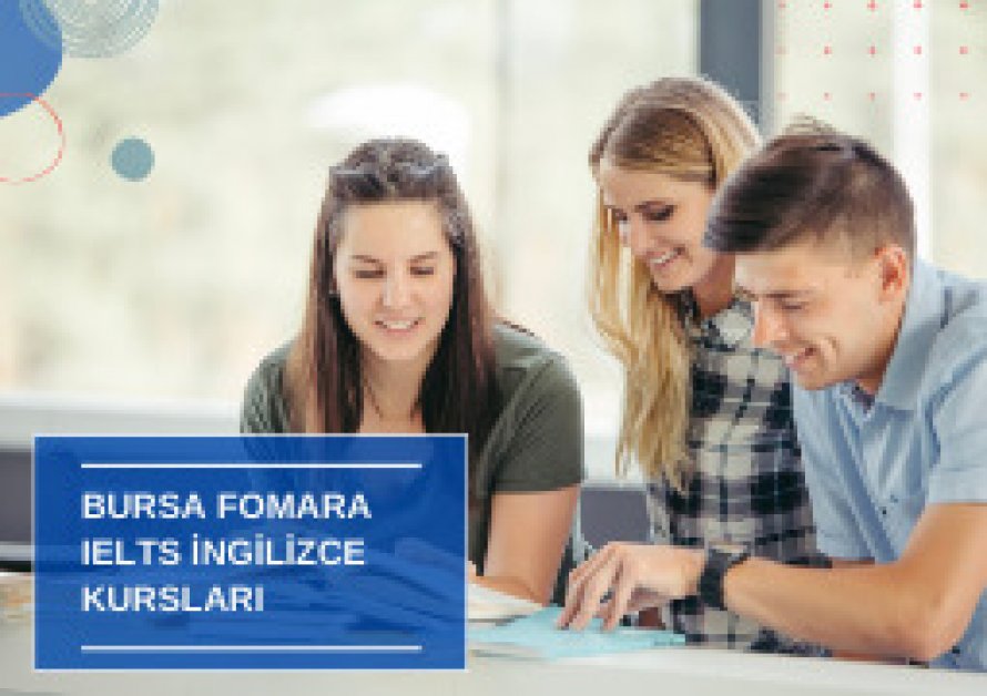 Bursa Fomara IELTS İngilizce Kursları